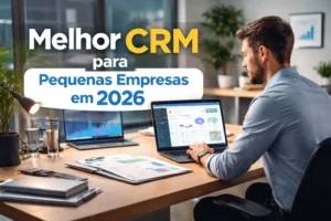 melhor-crm-pequenas-empresas-2026.jpg